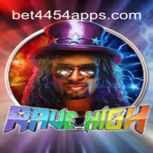 Exploring RaveHigh: The Dynamic World of BET4454.COM's Latest Game Sensation